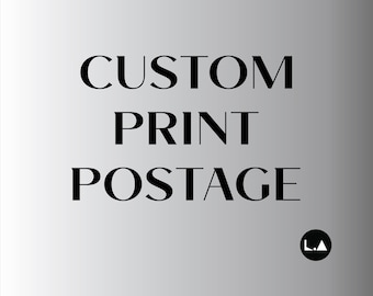 Custom Order, Print Postage