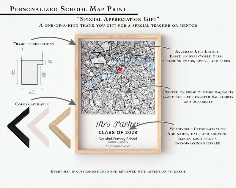 May include: Personalized school map print with a light wood frame. The map features a city layout with roads, rivers, and lakes. Text includes "Mrs. Parker, Class of 2023" and "best teacher ever". Available frame colors are black, white, and light wood.