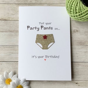 Mettez votre pantalon de fête, carte d'anniversaire amusante