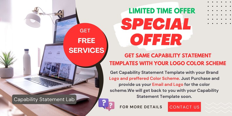 May include: A laptop computer with a website open on the screen. The website is for a company called "Capability Statement Lab". The text on the website says "Get Free Services" and "Limited Time Offer Special Offer". The text also says "Get Same Capability Statement Templates With Your Logo Colour Scheme".