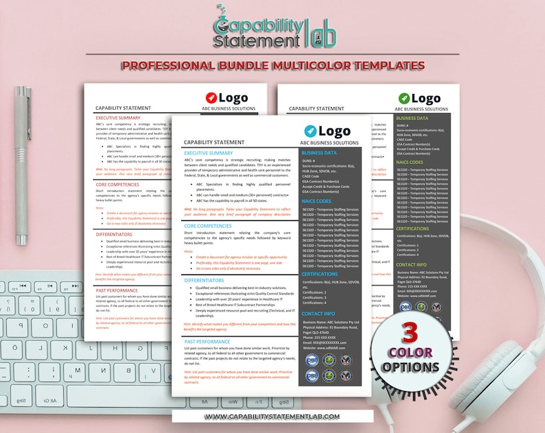 May include: Three capability statement templates with different colour schemes. Each template includes a logo placeholder, business data, core competencies, differentiators, past performance, certifications, and contact information. The templates are designed for professional use.