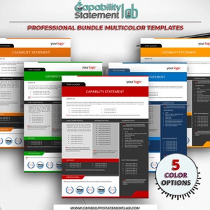 May include: Five different color options for a professional capability statement template. The templates are designed to be used for business proposals and include sections for about us, core competencies, differentiations, company data, and past performance. The templates are available in black, red, blue, green, and orange.