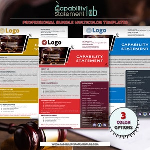 May include: Three different capability statement templates with a gavel and logo. The templates are in red, blue, and gold colors. The text on the templates includes "Capability Statement", "About Us", "Core Competencies", "Differentiators", "Past Performance", "Business Data", "NAICS Codes", and "Certifications".