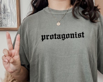 Protagonist Comfort Colors Bookish Booktok Tee Romance Reader Light Academia Aesthetic Clothes Alt Clothing Smut Reader Literature Shirt