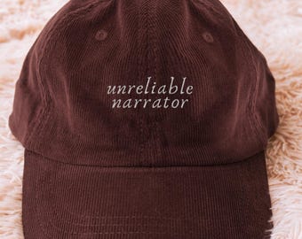 Unreliable Narrator Embroidered Corduroy Hat Bookish Merch Booktok Baseball Cap Literary Dad Hat Writer Gifts Dark Academia Clothing