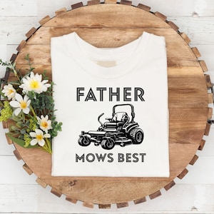 Comfort Colors® Father Mows Best Shirt, Funny Dad Lawn Care Tee, Father’s Day Gift for Dad, Yard Work Humor T-Shirt, Mowing Joke Daddy Shirt
