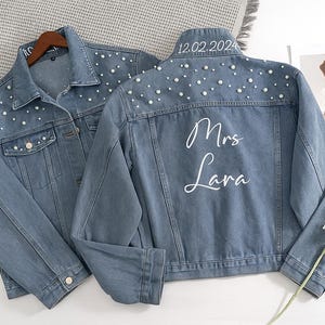 Bride Jean Jacket with Name, Custom Embroidered Denim Bride Jacket, Jean Jacket with Pearls, Wedding Jacket for Bride, Future Mrs Jacket