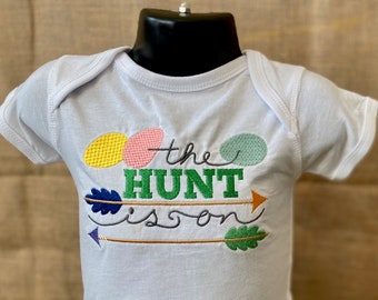 The Hunt Is on, Easter Egg Hunt Shirt, Easter Shirt, BoysEaster shirt, Girls Easter Shirt