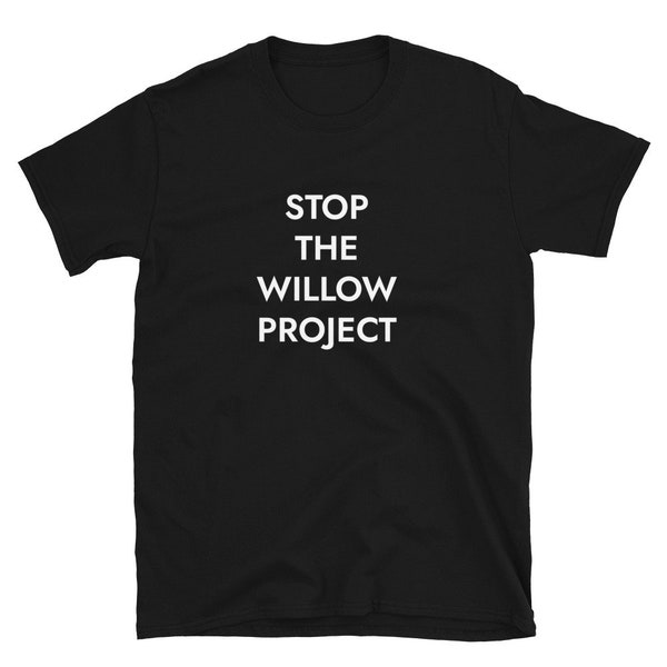 Stop The Willow Project T-Shirt (sizing runs small)