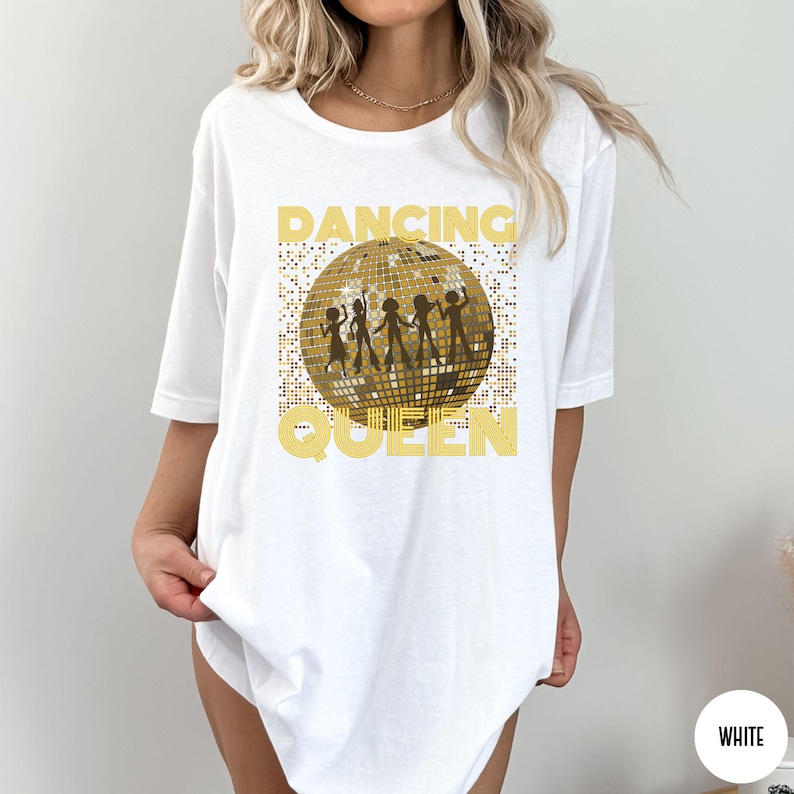 Dancing Queen-t-shirt, 70-tal, 80-tal, 90-tal, vintage-t-shirts, Boogie-t-shirt, Retro-t-shirt, Disco Queen-t-shirt, Födelsedagströja, Mors dag-present bild 3