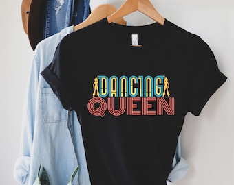 Dancing Queen Tshirt, Disco Queen Tshirt,  70s 80s 90s Vintage Tshirts, Boogie T-shirt, Retro Tshirt, Birthday Shirt, Lockdown Gifts