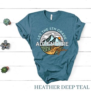 Let the 5th Grade Adventure Begin, 5th Grade Shirt, 5th Grade Teacher, Back to School Shirt, 5th Grade Team, Teacher Shirt, Teacher Gift