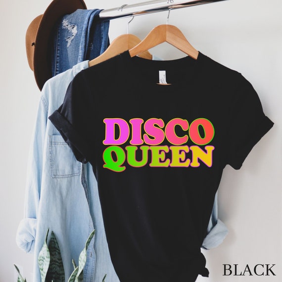 Disco Queen Shirt Dancing Queen T Shirt 