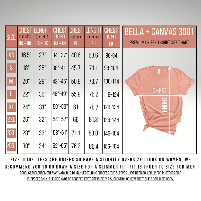 May include: A size chart for Bella + Canvas 3001 unisex t-shirts. The chart shows chest and length measurements in inches and centimeters for sizes XS to 4XL. The chart also includes a photo of a peach-colored t-shirt with the chest and length measurements marked.