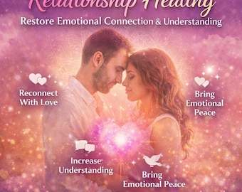 Relationship Healing | Restore Emotional Connection & Understanding