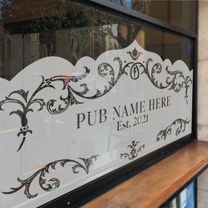 Victorian Pub Frosted Window Etch Vinyl or Restaurant Window Design Sticker Decal Lettering for Windows & Shop Doors Small to Large