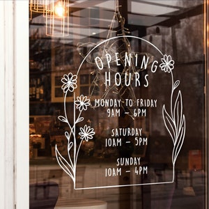 Custom Vinyl Flower Frame Opening Times Decal / Business Hours with Cute Flower Frame Logo Personalised Stickers for Shop Windows