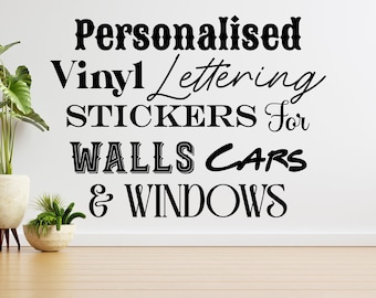 Design Custom Vinyl Wall Sticker Decal, Lettering and Numbers, Small to Large Personalised for Weddings, Mirrors, Cars & Windows, Size Width