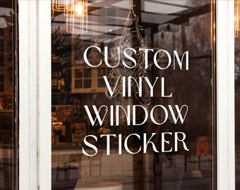 Autocollants de fenêtre en vinyle personnalisés pour n'importe quel logo et design, coupe personnalisée, pour les petites et grandes fenêtres de magasin et d'entreprise