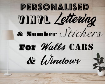 Design Custom Vinyl Wall Sticker Decal, Lettering and Numbers, Small to Large Personalised for Weddings, Mirrors, Cars & Windows