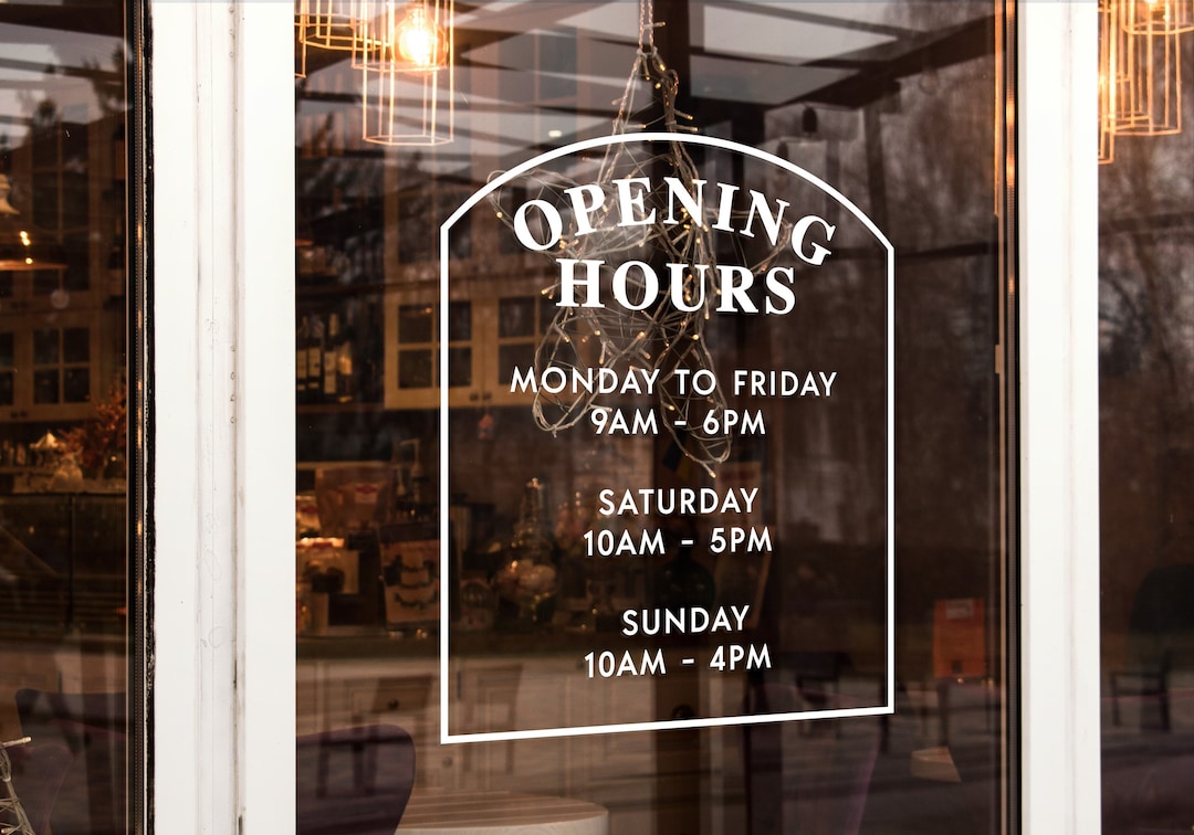 Window Sticker Opening Store Custom Vinyl Arched Opening Times Decal / Business Hours With Logo ...