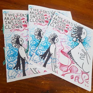 The First Arcade Inside A Clown ZINE
