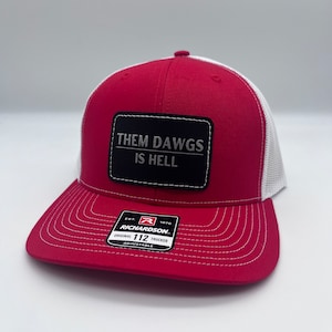 Them Dawgs Is Hell - Patch Hat