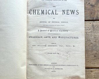 The Chemical News & Journal of Physical Science (1909) | January to July | Antique Journal, Magazine | Science, Chemistry, Physics | Rare