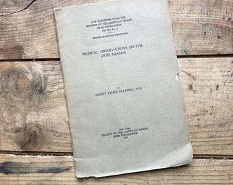 Osservazioni mediche, indiani Zuni (1924) / Fleming / Museo degli indiani d'America / Libro antico / Archeologia, Antropologia, Nuovo Messico