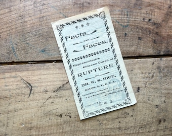 Facts & Faces of Citizens Cured of Rupture (1900s) | Dr. William Rice | Antique Quack Medicine, Vintage Medical Book | Advertising Ephemera
