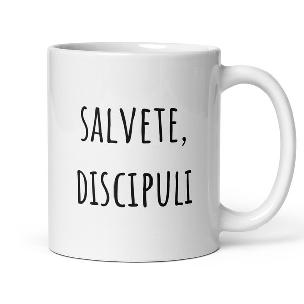 Salvete Discipuli Mug - Hello Latin Students - Latin Teacher Gift - Latin Mug - Latin Phrase