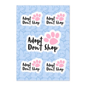 Adopt Don&#39;t Shop Stickers - Animal Rescue Sticker Sheet - Animal Shelter Stickers - For Dog Rescue, Cat Rescue Adoption Events