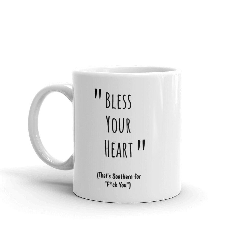 Drinkware — Bless Your Heart