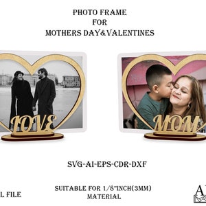 Laser Photo Frame, Mother Day&#39;s Gift, Love SVG, Valentines Day Frame, Heart SVG, Glowforge Cutting, Gifts for Mom, Digital File, Cnc Pattern