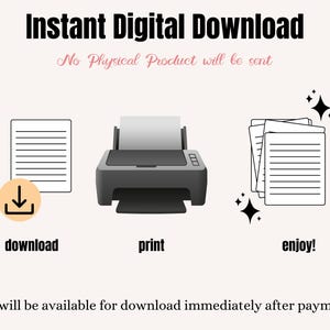 Op de afbeelding: Illustratie die het proces van het downloaden en afdrukken van een digitaal bestand laat zien. Een downloadpictogram staat naast een vel papier, gevolgd door een printerpictogram en vervolgens een stapel afgedrukte papieren met glinsterende sterren. De tekst "Direct digitaal downloaden" staat bovenaan de afbeelding, en de tekst "Geen fysiek product wordt verzonden" staat eronder. De tekst "downloaden", "printen" en "geniet!" staat onder de pictogrammen. De tekst "bestanden zijn direct na betaling beschikbaar om te downloaden" staat onderaan de afbeelding.