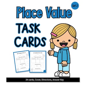 May include: Educational set of Place Value Task Cards, Set 2, featuring a cartoon character with blonde hair and a blue hoodie. Includes two sample cards showing Place Value House diagrams, expanded form, and standard form, plus 24 cards total.