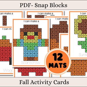 May include: A set of 12 printable activity cards featuring autumn-themed images such as a scarecrow, sunflower, and wagon. Each card includes a grid of squares that can be used with snap blocks to recreate the image. The text "12 MATS" is displayed in a circle at the bottom of the image.
