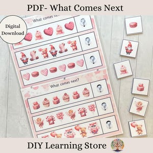May include: A digital download educational game with the text "PDF- What Comes Next". The game features rows of illustrated images of cupcakes, hearts, gnomes, and macarons. The game is designed to teach children about patterns.