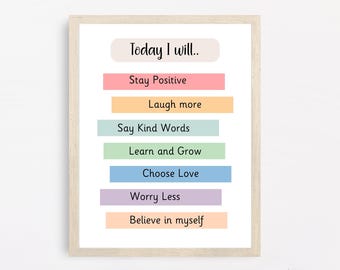 Puede incluir: Un póster imprimible con el texto "Hoy voy a..." y una lista de afirmaciones positivas: Mantenerse positivo, Reír más, Decir palabras amables, Aprender y crecer, Elegir el amor, Preocuparse menos, Creer en mí mismo. El texto está en negro y el fondo es blanco con rayas de colores.