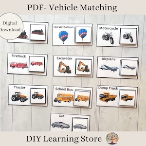 May include: A printable PDF file with images of various vehicles, including a train, hot air balloon, motorcycle, firetruck, excavator, airplane, tractor, school bus, dump truck, and car. The file is labeled "PDF - Vehicle Matching" and "Digital Download".