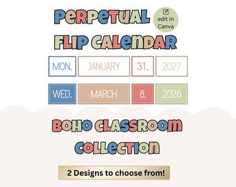 Perpetual Flip Calendar, Boho Classroom Decor, Classroom Management, Canva Editable