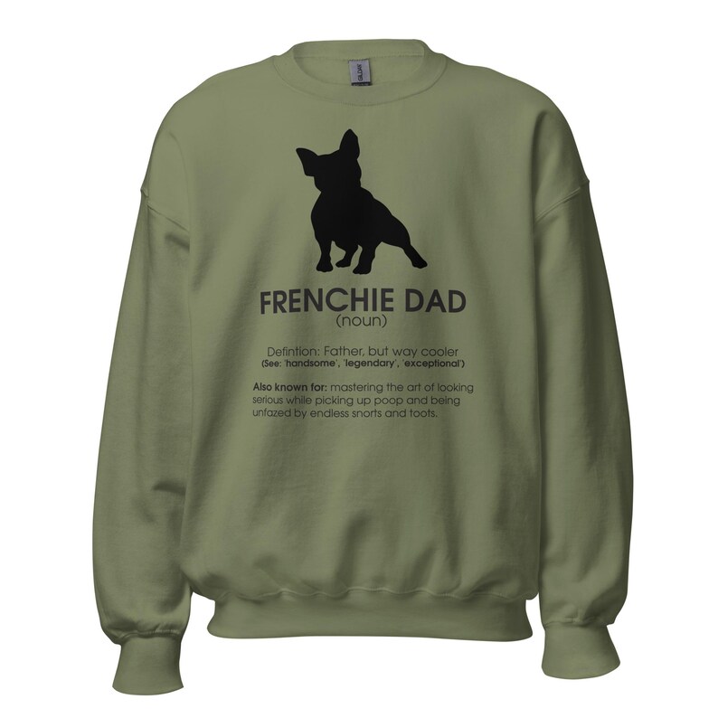 Frenchie Dad Sweatshirt – Funny French Bulldog Graphic, Dog Lover Gift image 1