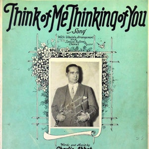 Sheet Music, Think of Me Thinking of You, 1928 image 1