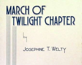 Sheet Music, March of Twilight Chapter, 1943