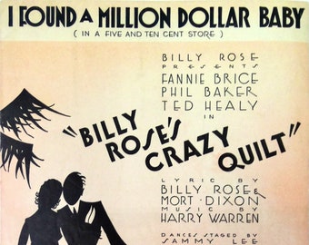 Sheet Music, I Found A Million Dollar Baby, 1931, as performed on Broadway in Billy Rose's Crazy Quilt