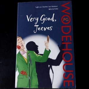 P. G. Wodehouse Collection (1) - Enter Inimitable Very Good Right Ho Jeeves Pigs Have Wings Bertie Wooster