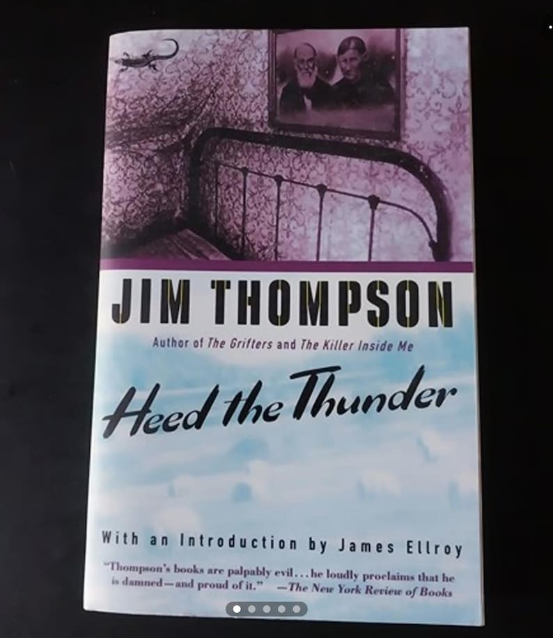 May include: A book cover with a blue sky background and the title "Heed the Thunder" in black text. The author's name, Jim Thompson, is written in white text above the title. The book is by the author of "The Grifters" and "The Killer Inside Me".