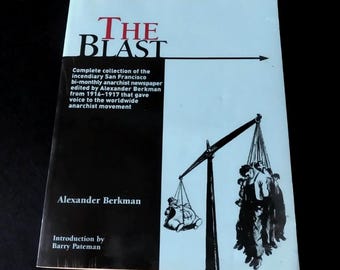 Alexander Berkman Collection - Prison Memoirs of an Anarchist The Blast The Complete Collection What is Anarchism ? Emma Goldman Kropotkin