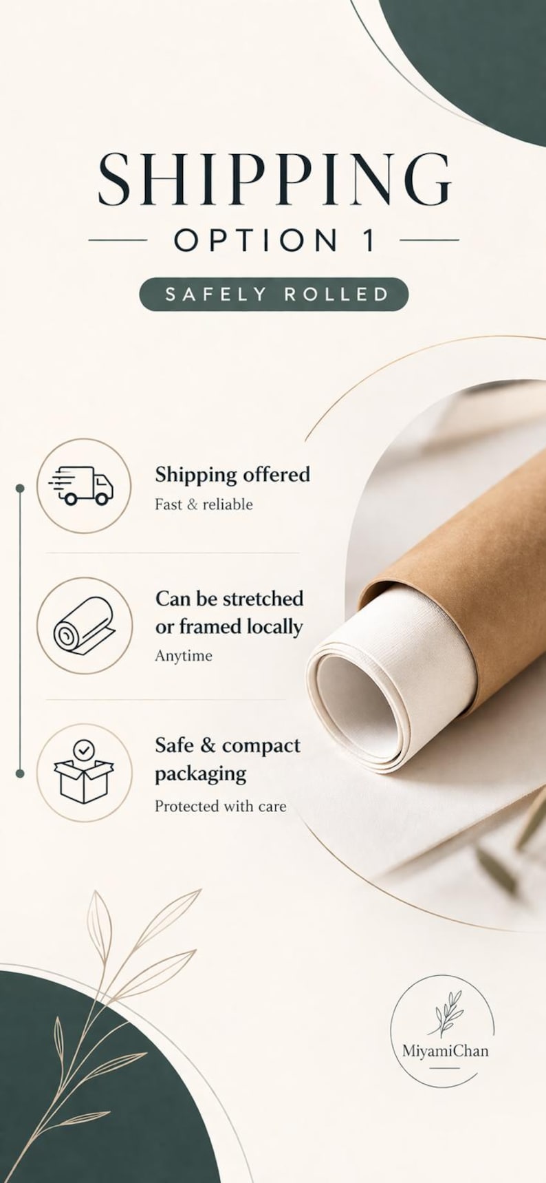 May include: Image promoting shipping option 1, safely rolled. Text includes "Shipping offered, fast & reliable", "Can be stretched or framed locally, anytime", and "Safe & compact packaging, protected with care". A rolled canvas is visible.