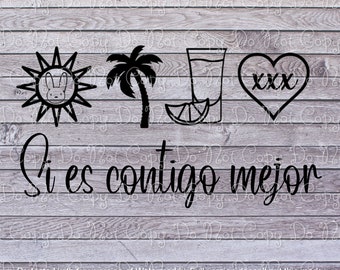 Si hay sol Hay Playa PNG / Si es contigo mejor SVG / Bad Bunny / Callaita PNG